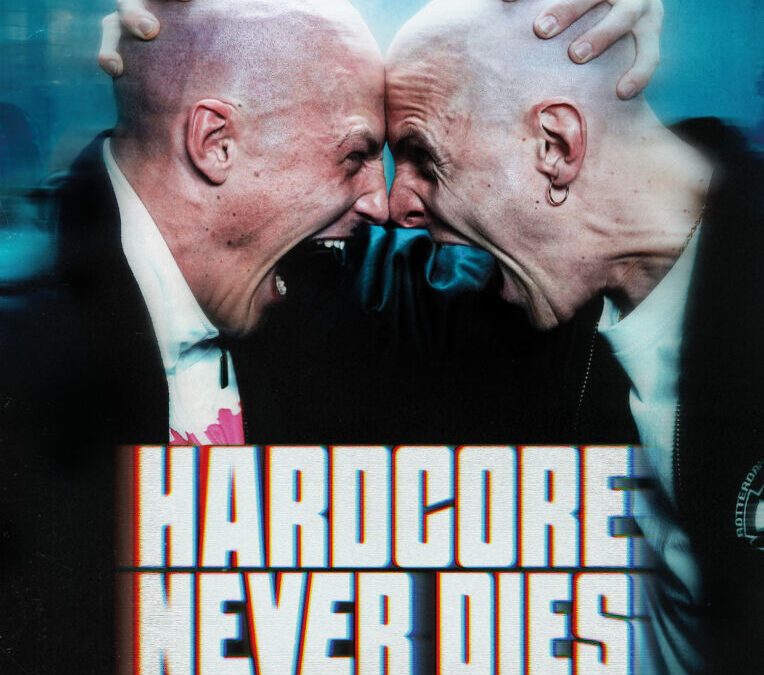 Sapeur OSB Filmtipp | Hardcore Never Dies