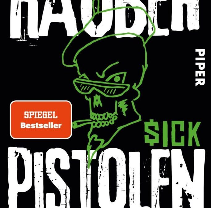 Sapeur OSB Buchtipp | „Räuberpistolen“ von $ick